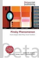 Pinsky Phenomenon edito da Betascript Publishing