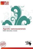 Agrotis Vancouverensis edito da Flu Press