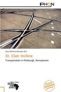 St. Clair Incline edito da Phon