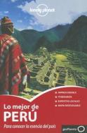 Lo Mejor de Peru edito da Lonely Planet