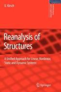 Reanalysis of Structures di Uri Kirsch edito da Springer Netherlands