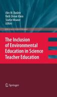 The Inclusion of Environmental Education in Science Teacher Education edito da Springer Netherlands