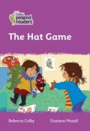Level 1 - The Hat Game di Rebecca Colby edito da HarperCollins Publishers