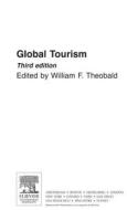Global Tourism di William F. Theobald edito da Society for Neuroscience