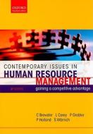 Contemporary Issues In Human Resource Management di Pieter A. Grobler, C. Brewster, Surette Warnich, P. Holland, L. Carey edito da Oxford University Press Southern Africa