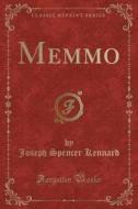 Memmo (classic Reprint) di Joseph Spencer Kennard edito da Forgotten Books