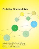 Predicting Structured Data edito da Mit Press Ltd