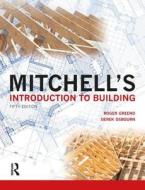 Mitchell's Introduction to Building di Roger Greeno edito da Taylor & Francis Ltd