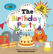 Schoolies: The Birthday Party di Roger Priddy edito da Priddy Books