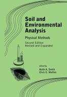 Soil and Environmental Analysis di Keith A. Smith edito da Taylor & Francis Ltd