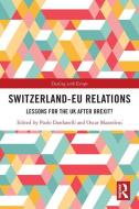 Switzerland-EU Relations edito da Taylor & Francis Ltd