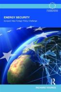 Energy Security di Richard Youngs edito da Routledge