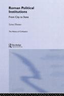 Roman Political Institutions di Leon Homo edito da Taylor & Francis Ltd