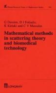 Mathematical Methods in Scattering Theory and Biomedical Technology di George Dassios edito da Chapman and Hall/CRC
