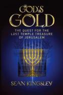 God's Gold di Sean A. Kingsley edito da Hodder & Stoughton General Division