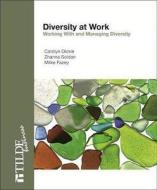 Diversity At Work di Zhanna Soldan edito da Tilde Publishing