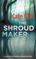 The Shroud Maker di Kate Ellis edito da Little, Brown Book Group