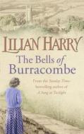 The Bells Of Burracombe di Lilian Harry edito da Orion Publishing Co