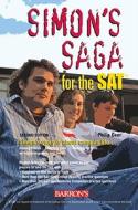 Simon's Saga for the SAT di Philip Geer edito da Barron's Educational Series