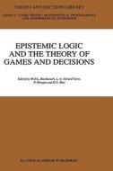 Epistemic Logic and the Theory of Games and Decisions edito da Springer