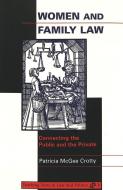Women and Family Law di Patricia McGee Crotty edito da Lang, Peter
