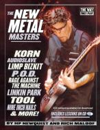 The New Metal Masters [With CD] di H. P. Newquist, Richard Maloof edito da Rowman & Littlefield