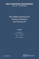 Microelectromechanical Systems-materials And Devices Iii: Volume 1222 edito da Cambridge University Press