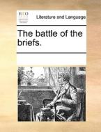 The Battle Of The Briefs di Multiple Contributors edito da Gale Ecco, Print Editions