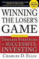 Winning the Loser's Game, Seventh Edition: Timeless Strategies for Successful Investing di Charles Ellis edito da McGraw-Hill Education