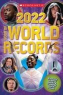 Scholastic Book Of World Records 2022 di Scholastic edito da Scholastic Inc.