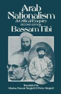 Arab Nationalism di Bassam Tibi, Marion Farouk-Sluglett, Peter Sluglett edito da Palgrave Macmillan