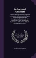 Authors And Publishers di George Haven Putnam edito da Palala Press