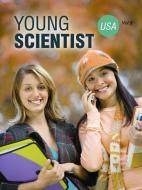 Young Scientist USA, Vol. 9 di Y. S edito da Lulu.com