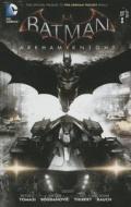 Batman Arkham Knight Vol. 1 di Peter Tomasi edito da Dc Comics