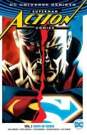 Superman - Action Comics Vol. 1 Path Of Doom (Rebirth) di Dan Jurgens, Jimmy Palmiotti edito da DC Comics