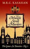 The Mangle Street Murders di M. R. C. Kasasian edito da Thorndike Press