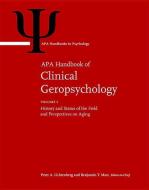 APA Handbook of Clinical Geropsychology: Volume 1: History and Status of the Field and Perspectives on Aging Volume 2: A di Peter A. Lichtenberg, Benjamin T. Mast, American Psychological Association edito da AMER PSYCHOLOGICAL ASSN