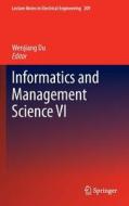 Informatics and Management Science VI edito da Springer London