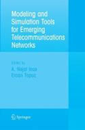 Modeling and Simulation Tools for Emerging Telecommunication Networks edito da Springer US