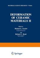 Deformation of Ceramic Materials II di Richard C. Bradt, Richard E. Tressler edito da Springer US