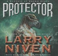 Protector: A Classic of Known Space di Larry Niven edito da Blackstone Audiobooks