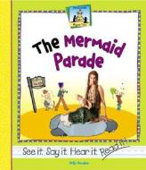 The Mermaid Parade di Kelly Doudna edito da Abdo Publishing Company