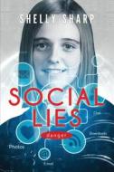 Social Lies di Shelly Sharp edito da Tate Publishing & Enterprises