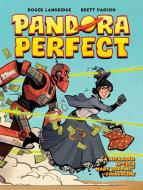 Pandora Perfect di Roger Langridge edito da 2000 AD