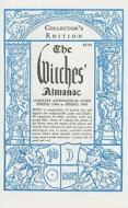 The Witches' Almanac: Aries 1994 - Pisces 1995 edito da Witches Almanac