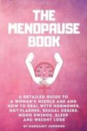 The Menopause Book di Johnson Margaret Johnson edito da Book Collection Ltd