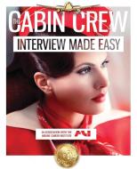The Cabin Crew Interview Workbook di Caitlyn Rogers edito da LIGHTNING SOURCE INC