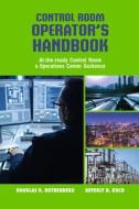 Control Room Operators' Handbook di PennWell Books edito da PennWell Books