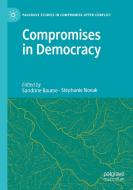 Compromises in Democracy edito da Springer International Publishing