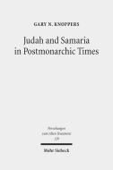 Judah and Samaria in Postmonarchic Times di Gary N. Knoppers edito da Mohr Siebeck GmbH & Co. K